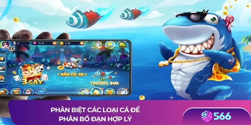 Phân biệt các loại cá để phân bổ đạn hợp lý